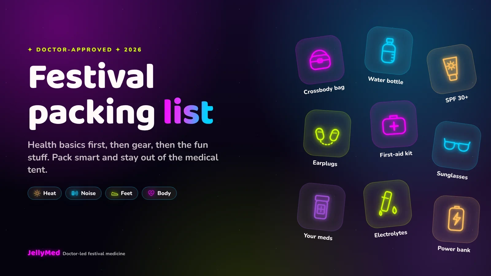 Neon flat-lay of festival essentials on a dark background: crossbody bag, refillable water bottle, sunscreen, earplugs, sunglasses and a small first-aid pouch
