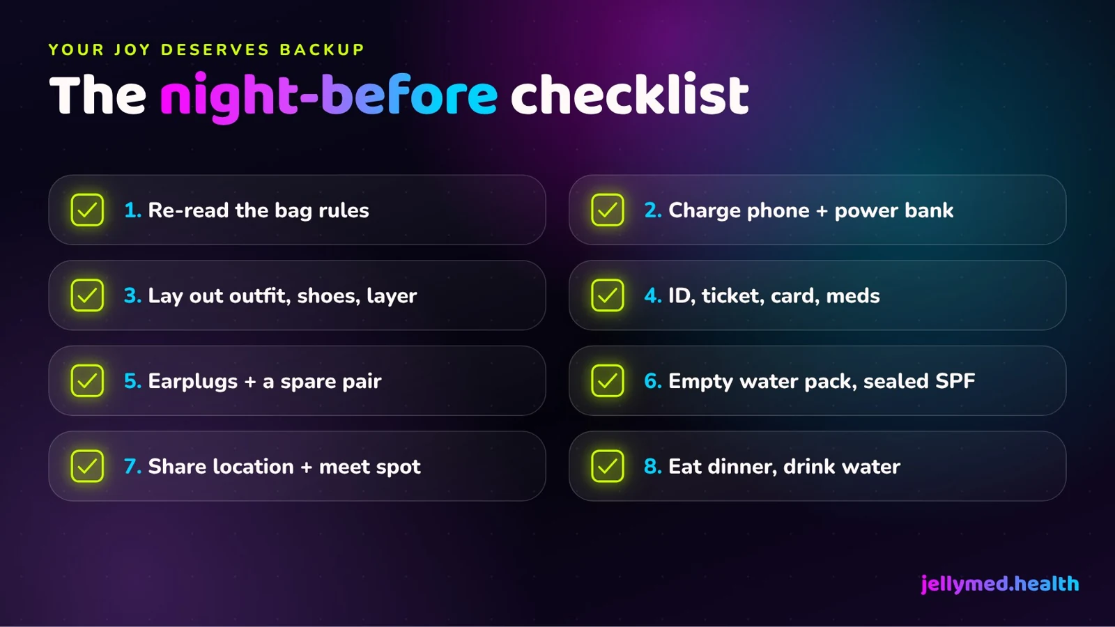 Neon night-before rave checklist card with eight steps, from checking bag rules to eating dinner before you leave